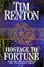 Hostage to Fortune