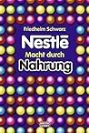 Nestle. Macht durch Nahrung.