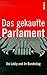 Das Gekaufte Parlament by Friedhelm Schwarz