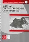 Manual on the Diagnosis of Rinderpest (Fao Animal Health Manual, No 1)