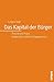 Das Kapital der Bürger: Theorie und Praxis zivilgesellschaftlichen Engagements
