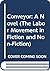 Conveyor: A Novel (The Labo...