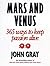 Mars and Venus: 365 Ways to...