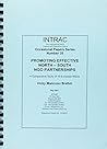 Promoting Effective North South NGO Partnerships (Intrac Occasional Papers) Promoting Effective North South NGO Partnerships (Intrac Occasional Papers)