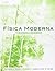 Fisica moderna/ Modern Physics