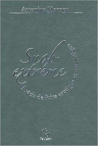 Snob extrême - Précis de fuite arctique et antarctique