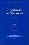 The Science of Geriatrics (2-Volume Set)