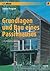 Grundlagen und Bau eines Passivhauses
