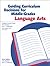 Guiding Curriculum Decisions for Middle-Grades Language Arts