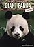 Giant Panda: In Danger of Extinction! (Animals Under Threat)