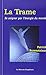 La Trame - Se soigner par l...