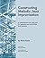 Constructing Melodic Jazz Improvisation-Concert Key Edition by Brian Kane