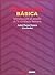 Psicología básica: Introducción al estudio de la conducta humana (Psicologia) (Spanish Edition)
