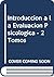 Introduccion a la Evaluacion Psicologica - 2 Tomos (Spanish Edition)