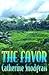 The Favor [Out of the Ashes...