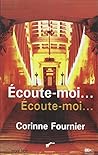 Écoute Moi, Écoute Moi Écoute Moi, Écoute Moi