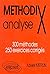 Méthodix Analyse: 300 Méthodes, 250 Exercices Corrigés
