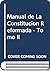Manual de La Constitucion Reformada - Tomo II (Spanish Edition)