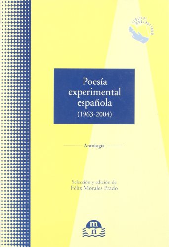 Poesía experimental española (1963-2004) : antología