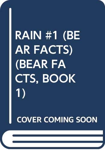 Rain (Bear Facts, #2)