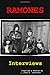 Ramones: Interviews