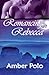 Romancing Rebecca