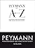 Peymann von A - Z