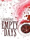 Empty Days