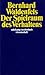 Der Spielraum des Verhaltens (Suhrkamp Taschenbuch Wissenschaft) (German Edition)