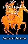 Hephaistos: The Greatest Gott (German Edition)
