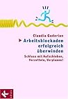 Arbeitsblockaden ...