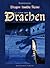 Dragos Dunkle Reise: Die Spur der Drachen