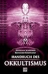 Handbuch des Okkultismus Handbuch des Okkultismus