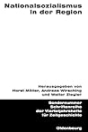 Nationalsozialismus in der Region: Beiträge zur regionalen und lokalen Forschung und zum internationalen Vergleich (Schriftenreihe der ... Zeitgeschichte Sondernummer) (German Edition)