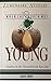 When the Church Was Young: ...