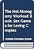 The Hot Monogamy Workout Book: Sex Games for Loving Couples
