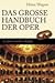 Das Große Handbuch Der Oper