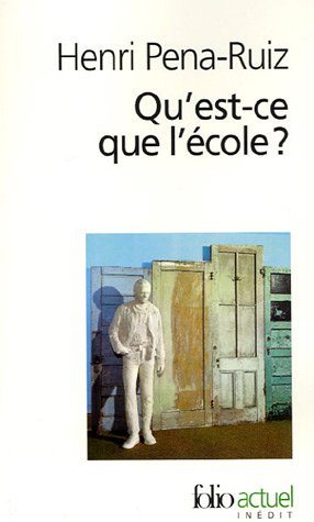 Qu Est Ce Que L Ecole ? (Pocket Book)