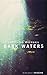 Dark Waters