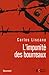 L'impunité Des Bourreaux: L...