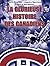La Glorieuse Histoire Des Canadiens by Pierre Bruneau