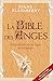 La Bible Des Anges by Joane Flansberry