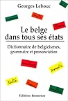 Le belge dans tous ses états