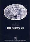 Tell el-Dab'a XIII: Typologie und Chronologie der Mergel C-Ton Keramik Tell el-Dab'a XIII: Typologie und Chronologie der Mergel C-Ton Keramik