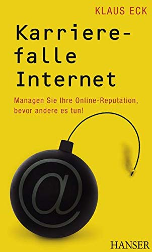 Karrierefalle Internet (Hardcover)