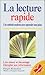 La Lecture Rapide