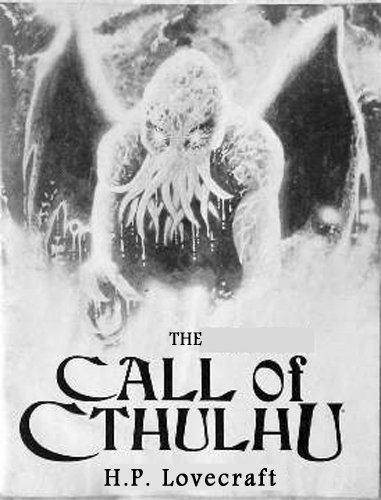The Call of Cthulhu