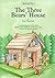 The Three Bear's House: Goldilocks and the Three Bears - Press Out Model of House, Furniture and Bears