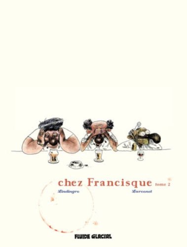 Chez Francisque, Tome 2 (Paperback)