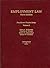 Employment Law, Vol. 2, Thi...